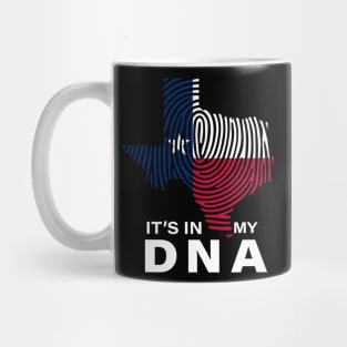 Texas in my dna Mug